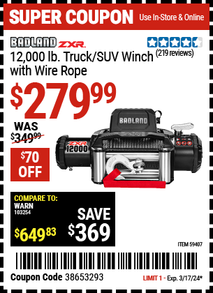 Buy the BADLAND ZXR 12,000 lb. Truck/SUV Winch with Wire Rope (Item 59407) for $279.99, valid through 3/17/24.