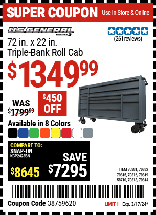 Buy the U.S. GENERAL 72 in. x 22 in. Triple-Bank Roll Cab (Item 58710/70314/70315/70316/70318/70319/70381/70382) for $1349.99, valid through 3/17/24.
