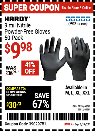 Buy the HARDY 9 mil Nitrile Powder-Free Gloves Large, 50 Pack (Item 68511/68510/57159/68512/) for $9.98, valid through 3/17/24.