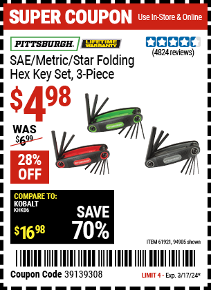 Buy the PITTSBURGH SAE/Metric/Star Folding Hex Key Set, 3-Piece (Item 94905/61921) for $4.98, valid through 3/17/24.