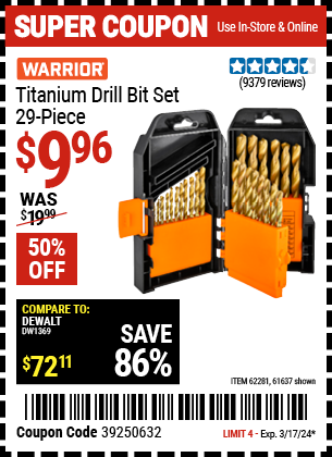 Buy the WARRIOR Titanium Drill Bit Set 29 Pc (Item 61637/62281) for $9.96, valid through 3/17/24.