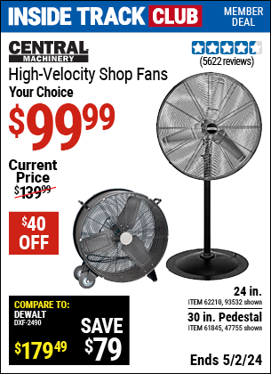 Inside Track Club members can buy the High-Velocity Shop Fans (Item 47755/61845/93532/62210) for $99.99, valid through 5/2/2024.