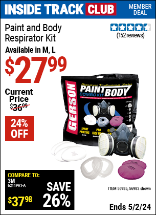 Inside Track Club members can buy the GERSON Paint & Body Respirator Kit (Item 56983/56985) for $27.99, valid through 5/2/2024.