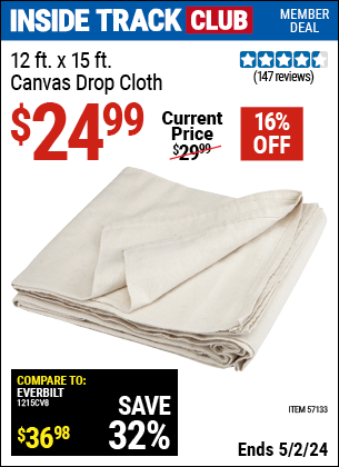 Inside Track Club members can buy the 12 x 15 Canvas Drop Cloth (Item 57133) for $24.99, valid through 5/2/2024.