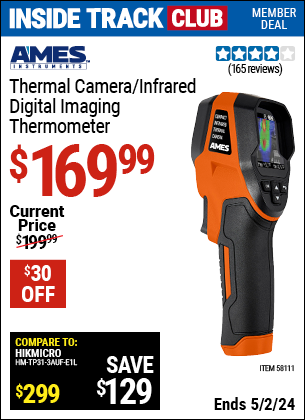Inside Track Club members can buy the AMES INSTRUMENTS Professional Compact Infrared Thermal Camera (Item 58111) for $169.99, valid through 5/2/2024.