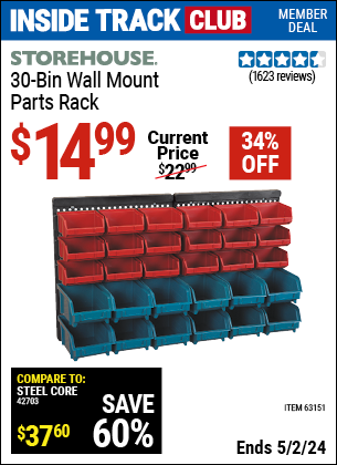 Inside Track Club members can buy the STOREHOUSE 30 Bin Wall Mount Parts Rack (Item 63151) for $14.99, valid through 5/2/2024.