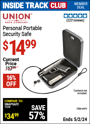 Inside Track Club members can buy the UNION SAFE COMPANY Personal Portable Security Safe (Item 64079) for $14.99, valid through 5/2/2024.