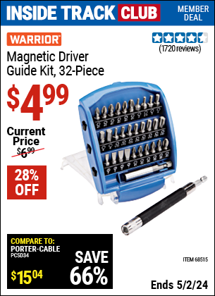 Inside Track Club members can buy the WARRIOR Magnetic Driver Guide Kit 32 Pc. (Item 68515) for $4.99, valid through 5/2/2024.