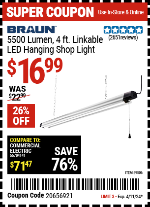 Buy the BRAUN 5500 Lumen 4 ft. Linkable LED Hanging Shop Light (Item 59506) for $16.99, valid through 4/11/2024.