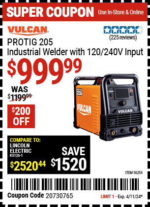 Buy the ProTIG™ 205 Industrial Welder With 120/240 Volt Input (Item 56254) for $999.99, valid through 4/11/2024.