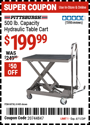 Buy the PITTSBURGH AUTOMOTIVE 500 lb. Capacity Hydraulic Table Cart (Item 61405/60730) for $199.99, valid through 4/11/2024.