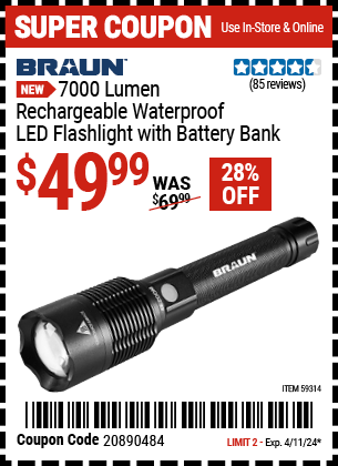 Buy the BRAUN 7000 Lumen Rechargeable Waterproof LED Flashlight with Battery Bank (Item 59314) for $49.99, valid through 4/11/2024.