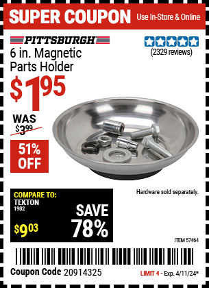 Buy the PITTSBURGH AUTOMOTIVE 6 in. Magnetic Parts Holder (Item 57464) for $1.95, valid through 4/11/2024.