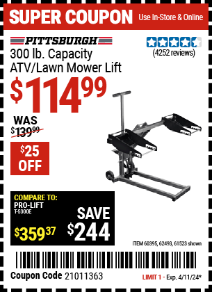 Buy the PITTSBURGH AUTOMOTIVE 300 lb. ATV/Lawn Mower Lift (Item 61523/60395/62493) for $114.99, valid through 4/11/2024.