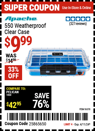 Buy the APACHE 550 Weatherproof Clear Case (Item 56378) for $9.99, valid through 4/11/2024.