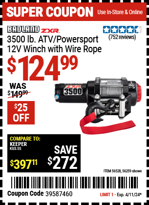Buy the BADLAND ZXR 3500 lb. ATV/Powersport 12V Winch With Wire Rope (Item 56259/56528) for $124.99, valid through 4/11/2024.