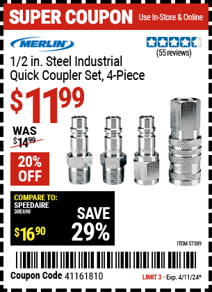 Buy the MERLIN 1/2 in. Steel Industrial Quick Coupler Set, 4 Pc. (Item 57389) for $11.99, valid through 4/11/2024.