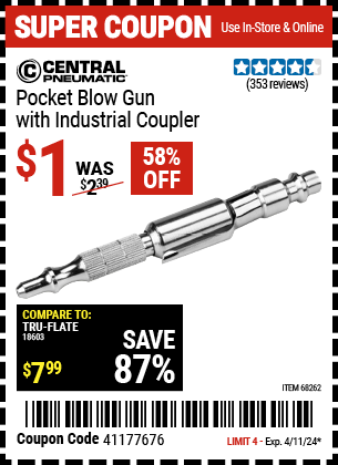 Buy the CENTRAL PNEUMATIC Pocket Blow Gun with Industrial Coupler (Item 68262) for $1, valid through 4/11/2024.
