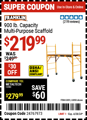 Buy the FRANKLIN 900 lb. Multi-Purpose Scaffold (Item 63050/63051) for $219.99, valid through 4/28/2024.