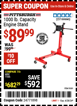 Buy the PITTSBURGH 1000 lb. Capacity Engine Stand (Item 59201) for $89.99, valid through 4/28/2024.