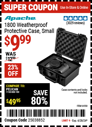 Buy the APACHE 1800 Weatherproof Protective Case (Item 64550) for $9.99, valid through 4/28/2024.