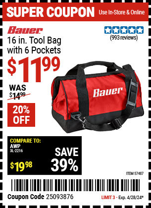Buy the BAUER 16 in. Tool Bag With 6 Pockets (Item 57487) for $11.99, valid through 4/28/2024.