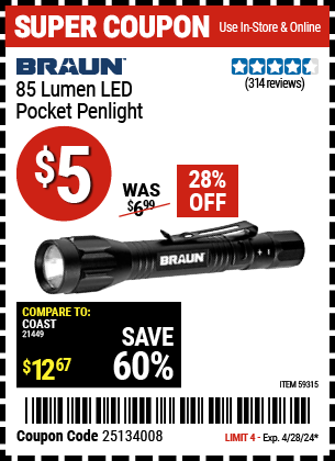 Buy the RAUN 85 Lumen LED Pocket Penlight (Item 59315) for $5, valid through 4/28/2024.