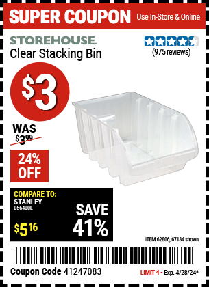 Buy the STOREHOUSE Clear Stacking Bin (Item 67134) for $3, valid through 4/28/2024.