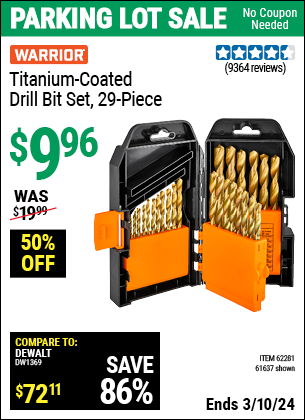 Inside Track Club members can buy the WARRIOR Titanium Drill Bit Set 29 Pc (Item 61637/62281) for $9.96, valid through 3/7/2024.