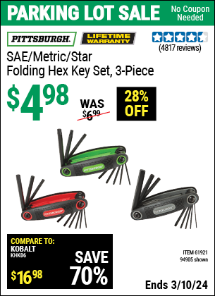 Inside Track Club members can buy the PITTSBURGH SAE/Metric/Star Folding Hex Key Set, 3-Piece (Item 94905/61921) for $4.98, valid through 3/7/2024.