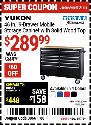 Buy the YUKON 46 in. 9-Drawer Mobile Storage Cabinet With Solid Wood Top (Item 56613/57439/57440/57805) for $289.99, valid through 3/17/2024.