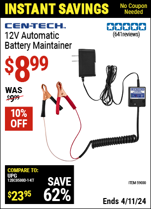 Buy the CEN-TECH 12V Automatic Battery Maintainer (Item 59000) for $8.99, valid through 4/11/2024.