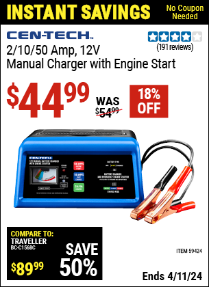 Buy the CEN-TECH 2/10/50 Amp, 12V Manual Charger with Engine Start (Item 59424) for $44.99, valid through 4/11/2024.