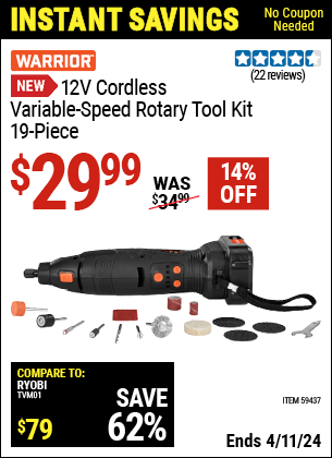 Buy the WARRIOR 12V Cordless Variable-Speed Rotary Tool Kit, 19-Piece (Item 59437) for $29.99, valid through 4/11/2024.