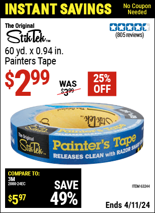 Buy the STIKTEK 60 yd. x 0.94 in. Painter's Tape (Item 63244) for $2.99, valid through 4/11/2024.