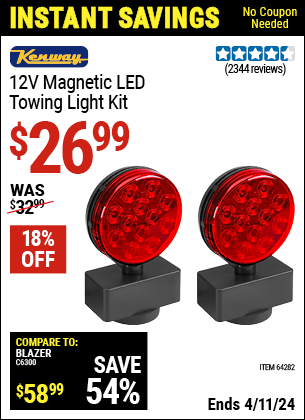 Buy the KENWAY 12V Magnetic LED Towing Light Kit (Item 64282) for $26.99, valid through 4/11/2024.