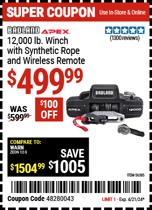 Buy the BADLAND APEX 12000 lb. Winch with Synthetic Rope and Wireless Remote (Item 56385) for $499.99, valid through 4/21/24.