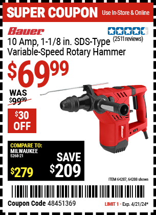 Buy the BAUER 1-1/8 in. SDS Variable Speed Pro Rotary Hammer Kit (Item 64288/64287) for $69.99, valid through 4/21/24.
