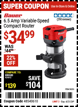 Buy the BAUER 1-1/4 HP 1/4 in. Variable Speed Compact Router (Item 58253) for $34.99, valid through 4/21/24.