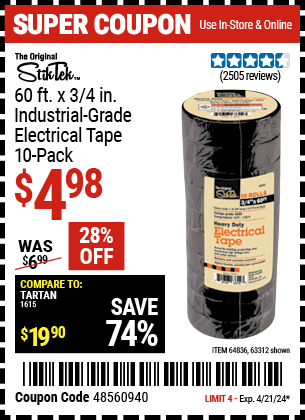 Buy the STIKTEK 3/4 In x 60 ft. Industrial Grade Electrical Tape 10 Pk. (Item 63312/64836) for $4.98, valid through 4/21/24.