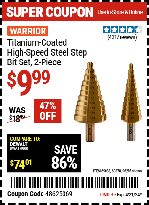 Buy the WARRIOR Titanium Coated High Speed Steel Step Bit Set 2 Pc. (Item 96275/69088/60378) for $9.99, valid through 4/21/24.