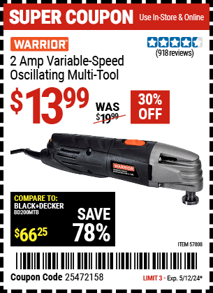 Buy the WARRIOR 2 Amp Variable Speed Oscillating Multi-Tool (Item 57808) for $13.99, valid through 5/12/24.