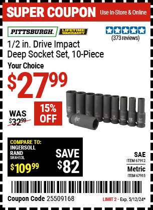 Buy the PITTSBURGH 1/2 in. Drive Metric Impact Deep Socket Set 10 Pc. (Item 67915/67912) for $27.99, valid through 5/12/24.