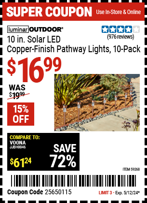 Buy the LUMINAR OUTDOOR 10 in. Solar LED Copper Finish Pathway Lights (Item 59268) for $16.99, valid through 5/12/24.