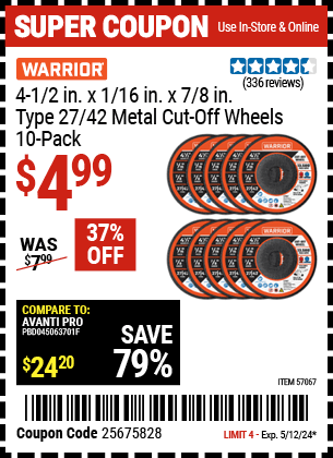 Buy the WARRIOR 4-1/2 in. X 1/16 in. X 7/8 in. Type 27/42 Metal Cut-Off Wheel — 10 Pk. (Item 57067) for $4.99, valid through 5/12/24.