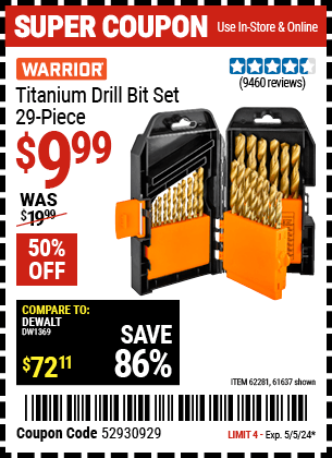 Buy the WARRIOR Titanium Drill Bit Set 29 Pc (Item 61637/62281) for $9.99, valid through 5/5/24.