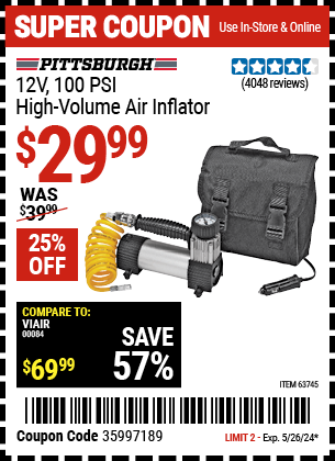 Buy the PITTSBURGH AUTOMOTIVE 12V 100 PSI High Volume Air Inflator (Item 63745) for $29.99, valid through 5/26/24.