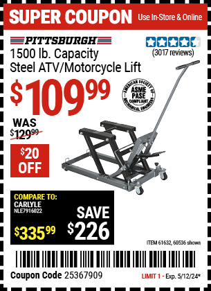 Buy the PITTSBURGH AUTOMOTIVE 1500 lb. Capacity ATV/Motorcycle Lift (Item 60536/61632) for $109.99, valid through 5/12/2024.