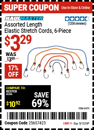 Buy the HAUL-MASTER Assorted Length Elastic Stretch Cords 6 Pc. (Item 63979) for $3.29, valid through 5/12/2024.