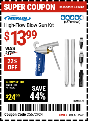 Buy the MERLIN High Flow Blow Gun Kit (Item 63572) for $13.99, valid through 5/12/2024.